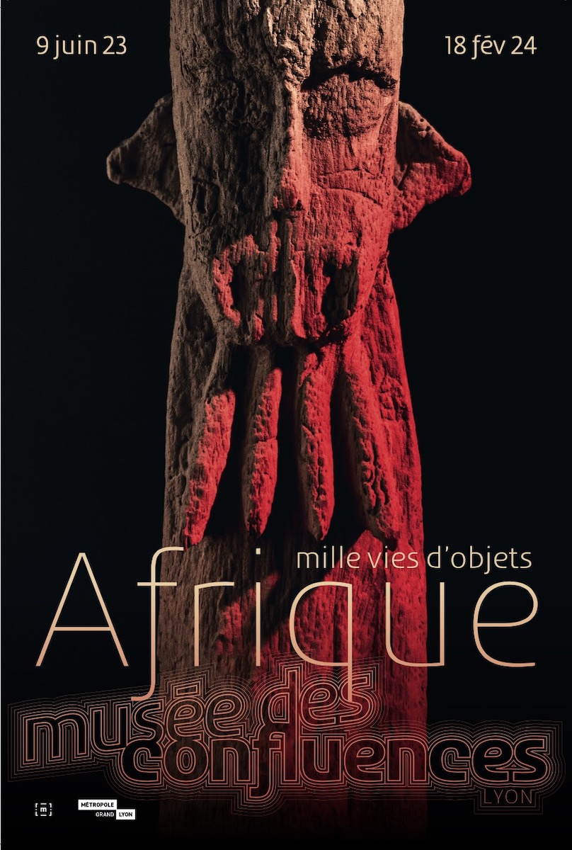 Affiche de l’exposition Afrique, mille vies d'objets © musée des Confluences