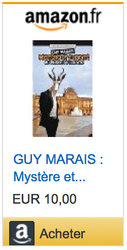 Mystère et cupidité au Musée du Louvre, une aventure de Guy Marais en vente sur le site de l'éditeur